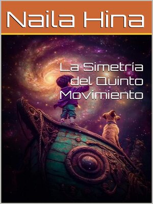 cover image of La Simetría del Quinto Movimiento